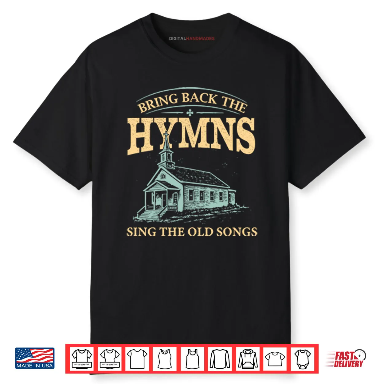 Bring Back The Hymns Sing The Old Songs Shirt