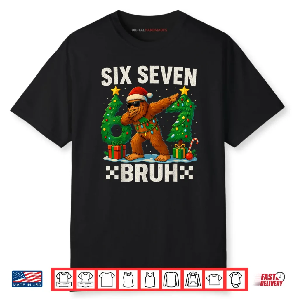 Bruh 67 Six Seven Santa Bigfoot Dabbing Christmas Shirt 1 Bruh 67 Six Seven Santa Bigfoot Dabbing Christmas Shirt