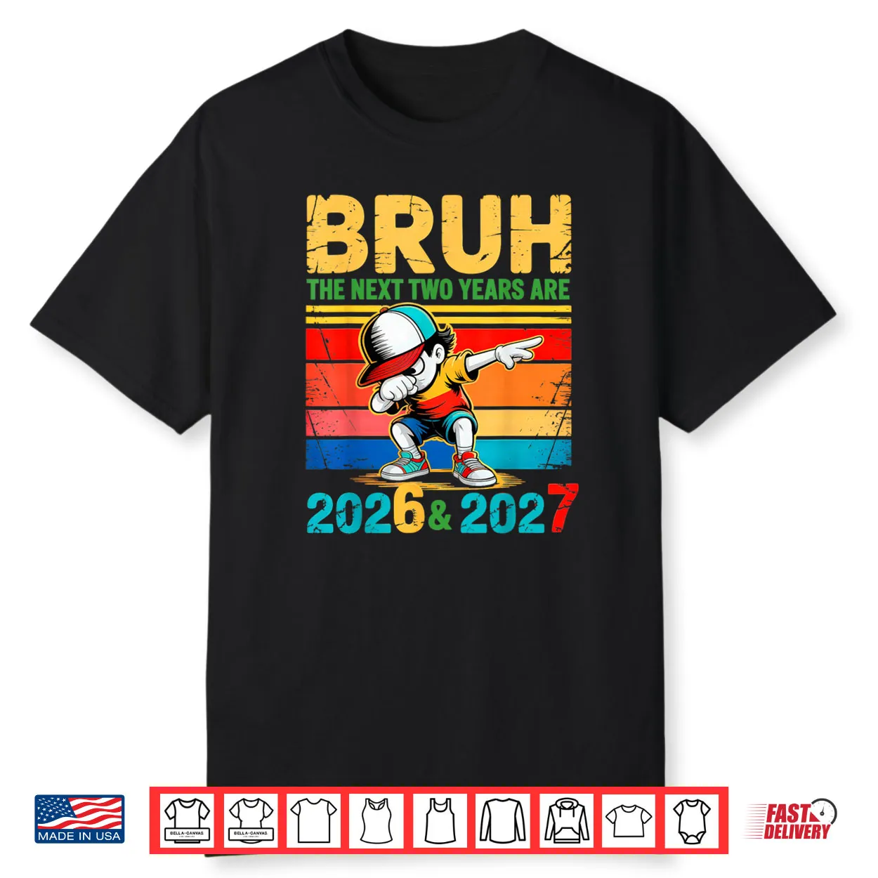 Brush The Next Two Years are 2026 & 2027 Shirt
