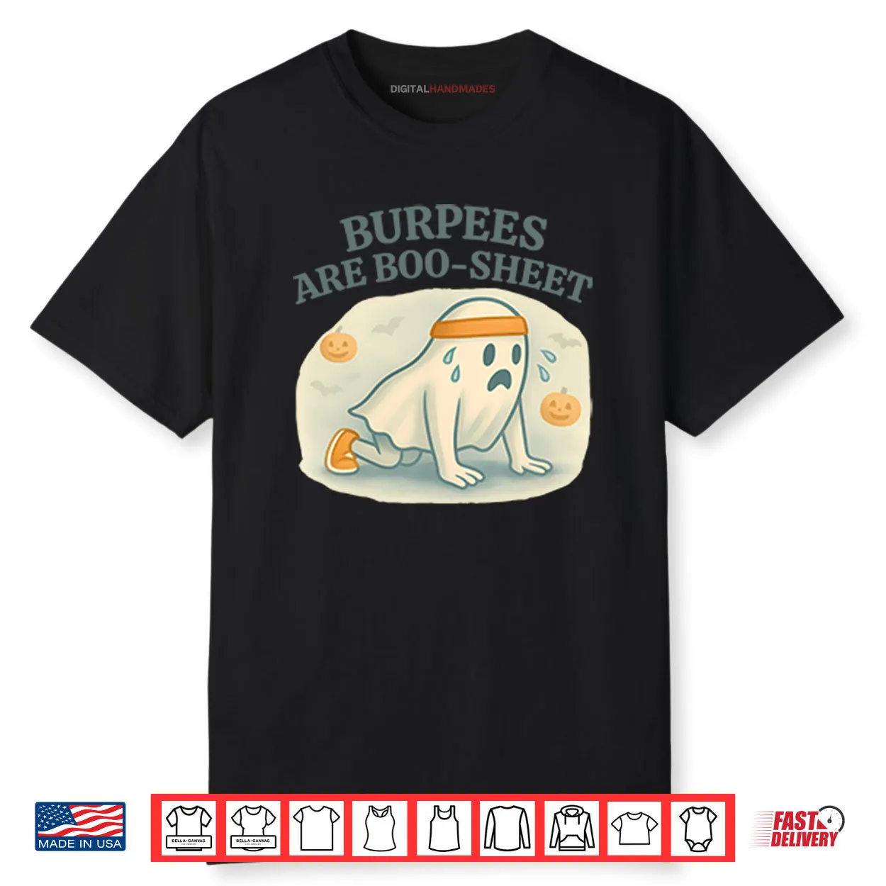 Burpees Are Boo Sheet Shirt