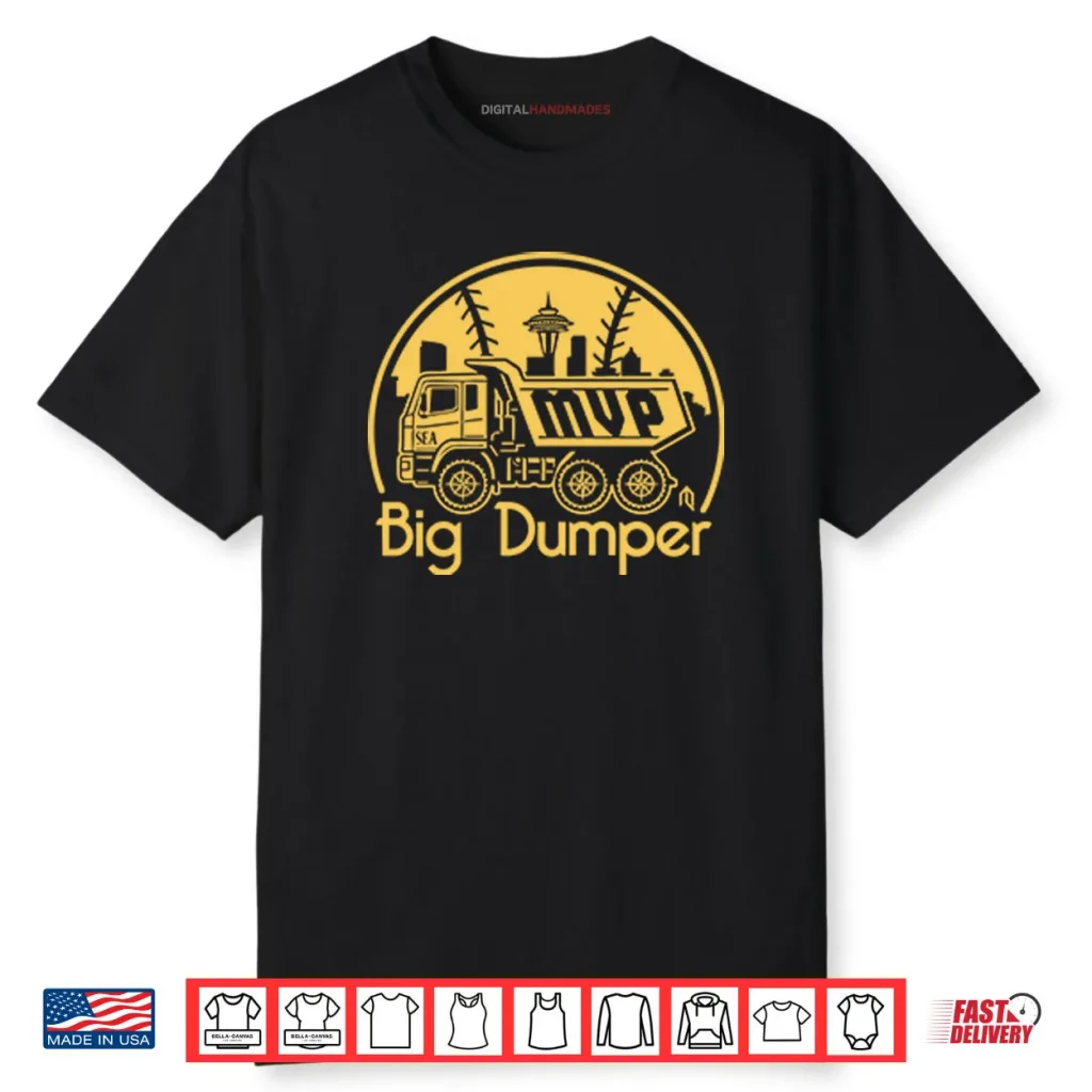 Cal Raleigh Big Dumper MVP Shirt 1 Cal Raleigh Big Dumper MVP Shirt