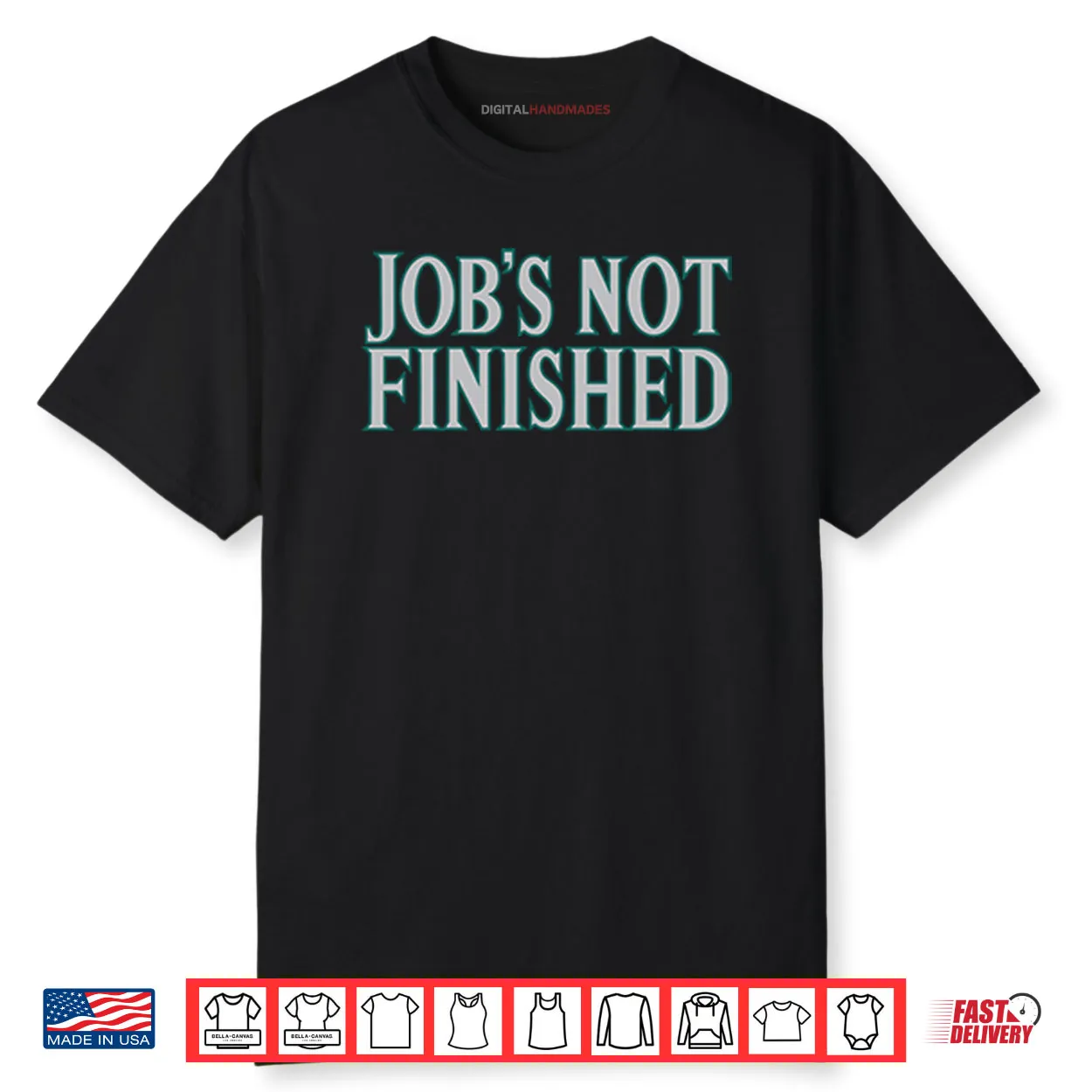 Cal Raleigh Job’s Not Finished Shirt