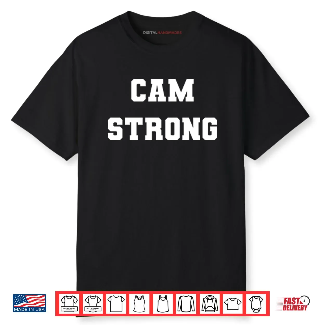 Cam Strong T ShirtCam Strong Shirt