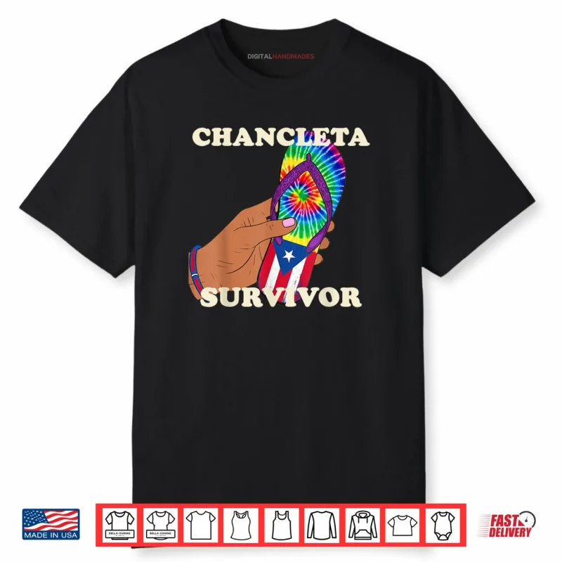 Chancleta Survivor Puerto Rico Spanish Joke Shirt