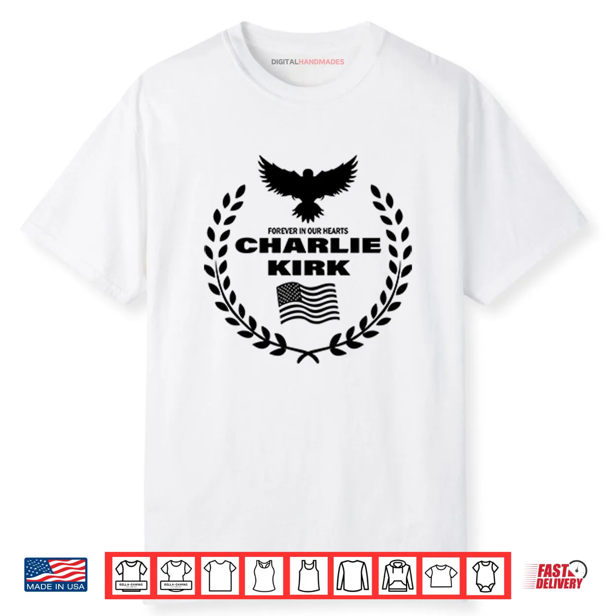 Charlie Kirk Forever In Our Hearts Shirt