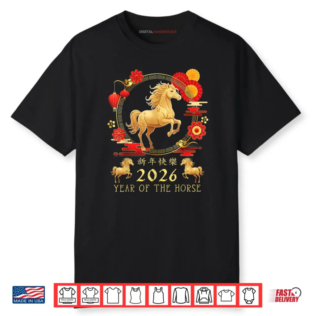 Chinese New Year 2026 Year of The Horse 2026 Shirt 1 Chinese New Year 2026 Year of The Horse 2026 Shirt