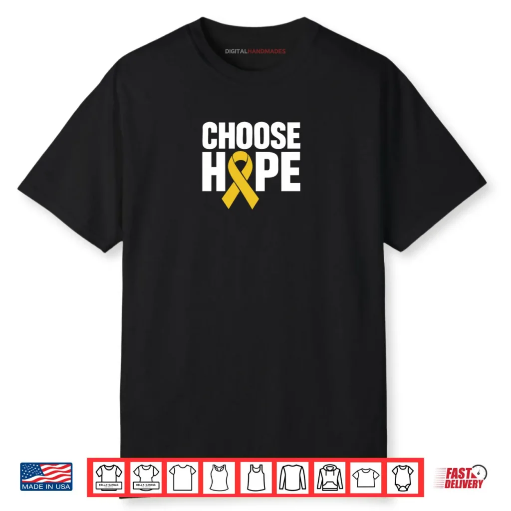 Choose Hope Shirt