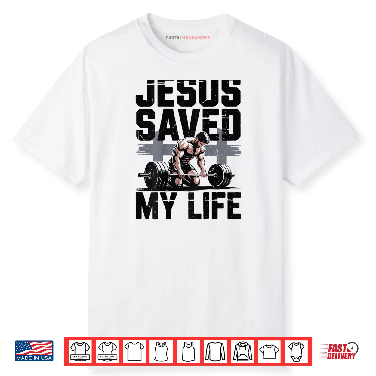 Christian Gym Christ Jesus Saved My Life Workout God Muscle Shirt