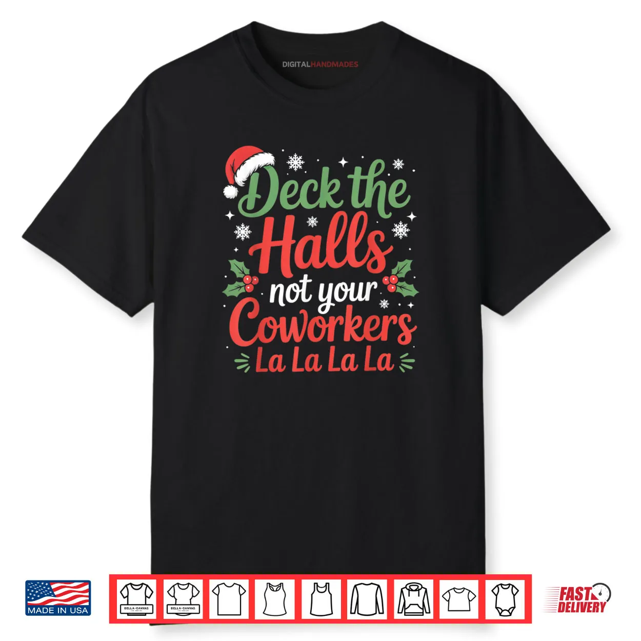 Christmas Office Deck The Hall Not Your Colleagues Humor Shirt