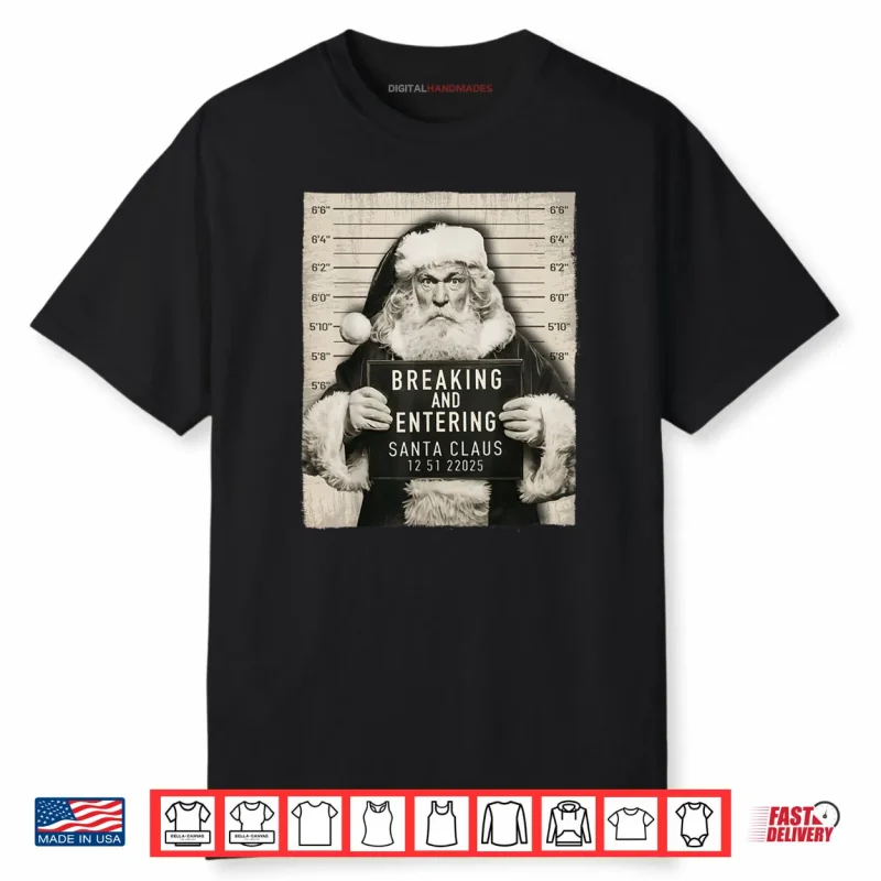 Christmas Santa Claus Humor Mugshot Xmas Shirt