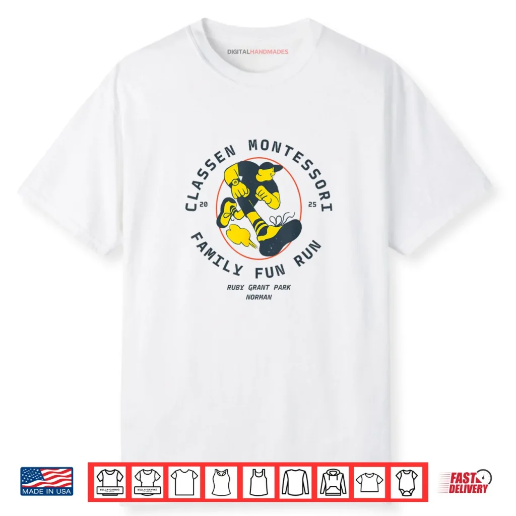 CLASSEN Montessori School Family Fun Run 2025 Shirt 1 CLASSEN Montessori School Family Fun Run 2025 Shirt