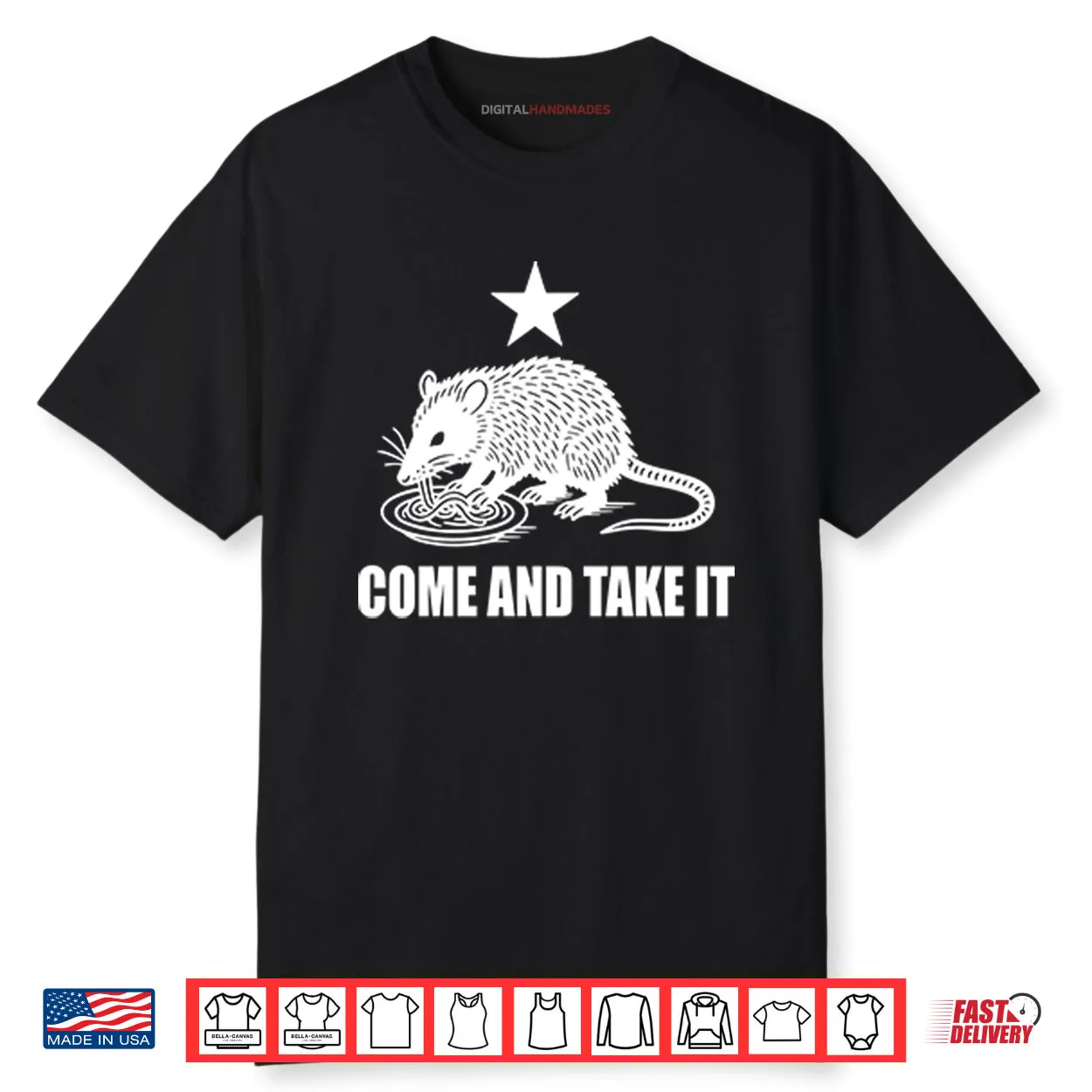 Come And Take It Opossum Shirt