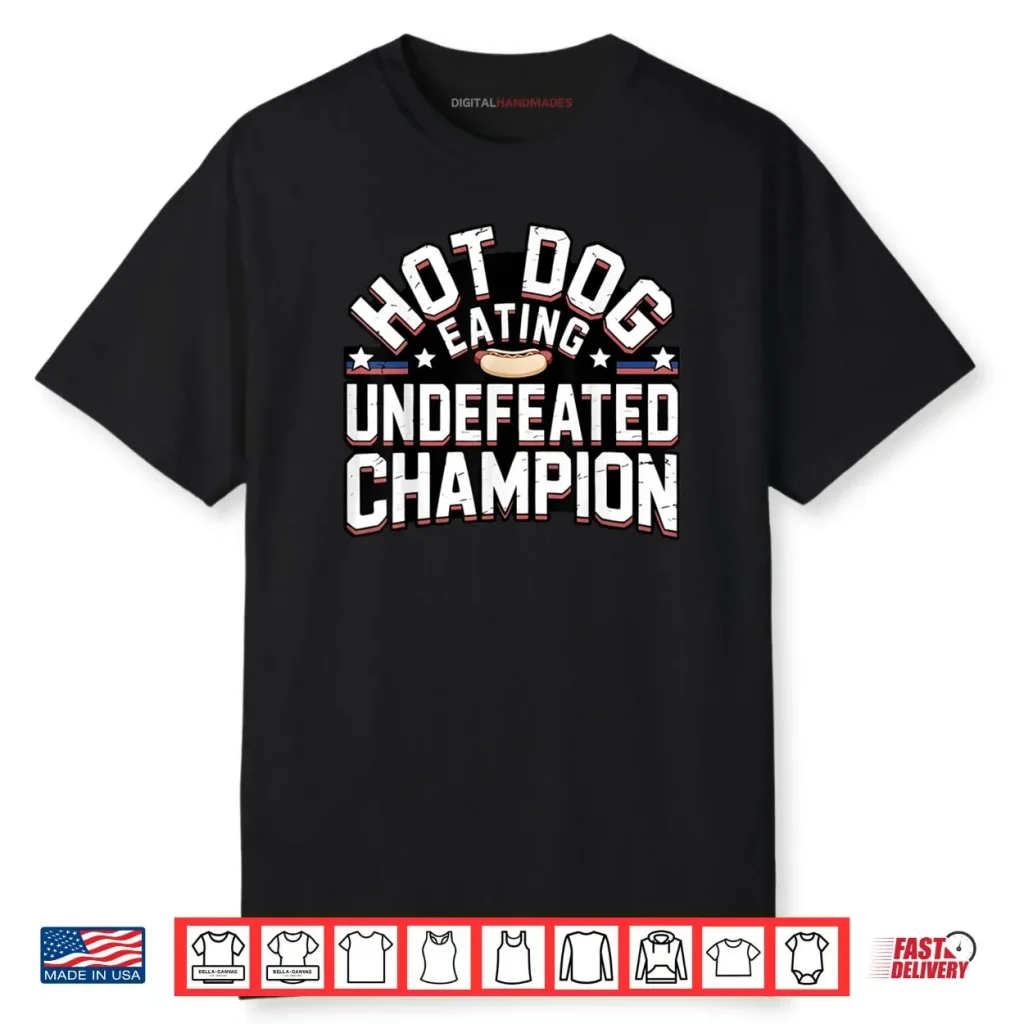 Competitive Hot Dog Eating Champion Shirt 1 Competitive Hot Dog Eating Champion Shirt