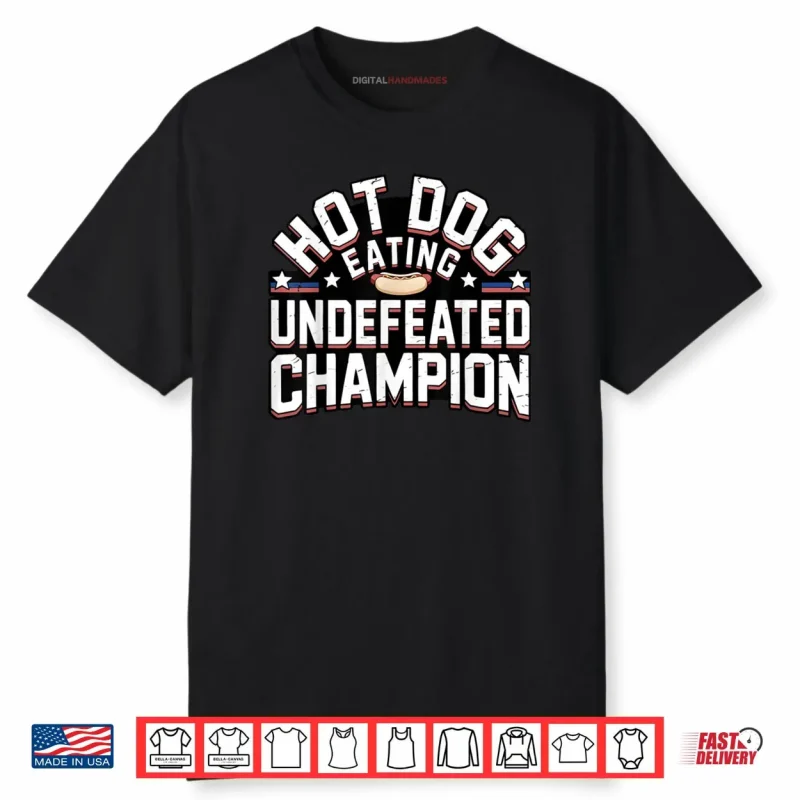 Competitive Hot Dog Eating Champion Shirt