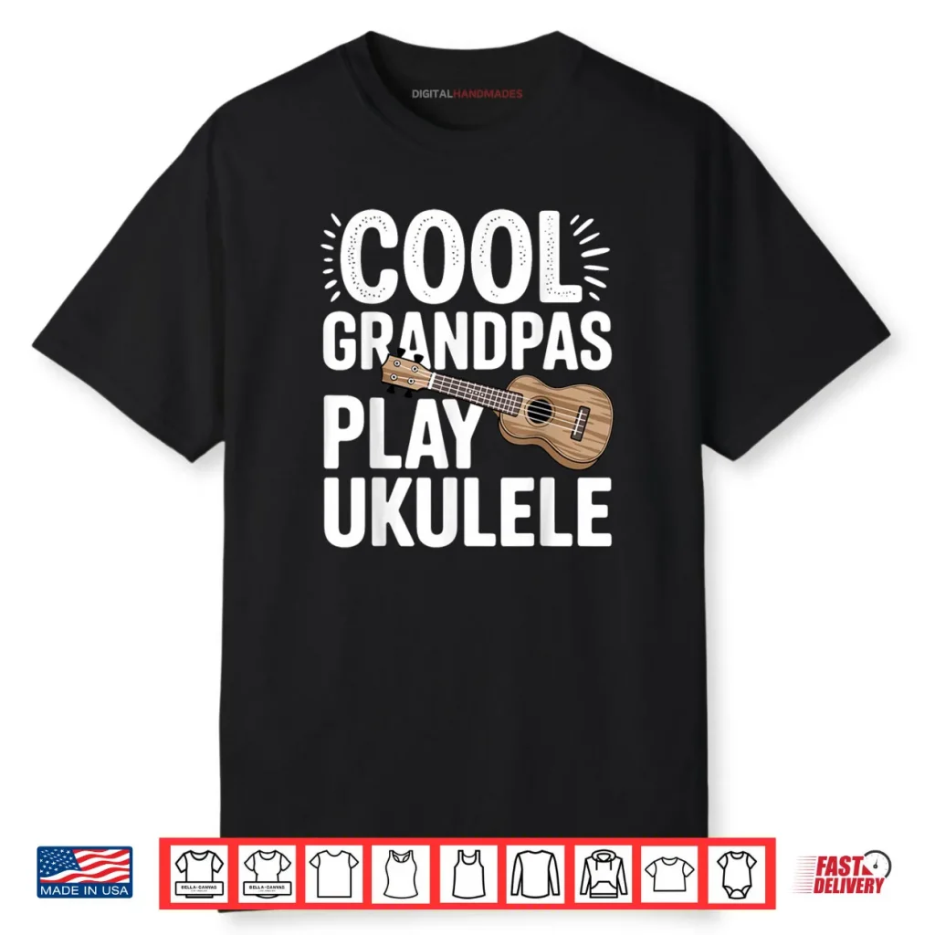 Cool Ukulele Art for Grandpa Men Music Lover Ukulele Player Shirt 1 Cool Ukulele Art for Grandpa Men Music Lover Ukulele Player Shirt