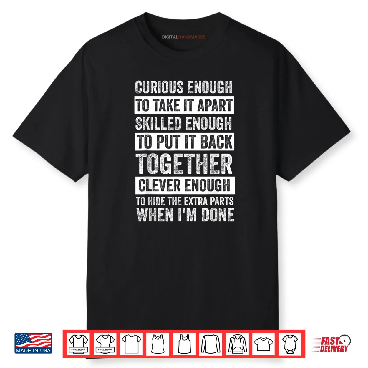 Curious Enough to Take It Apart Funny Mechanic Car Guy Shirt