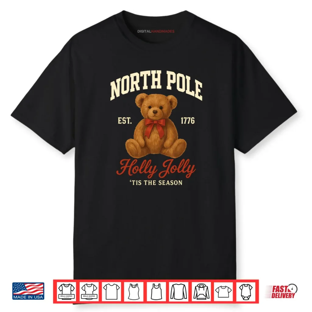 Cute North Pole Teddy Bear College Athletic Style Sweater Shirt