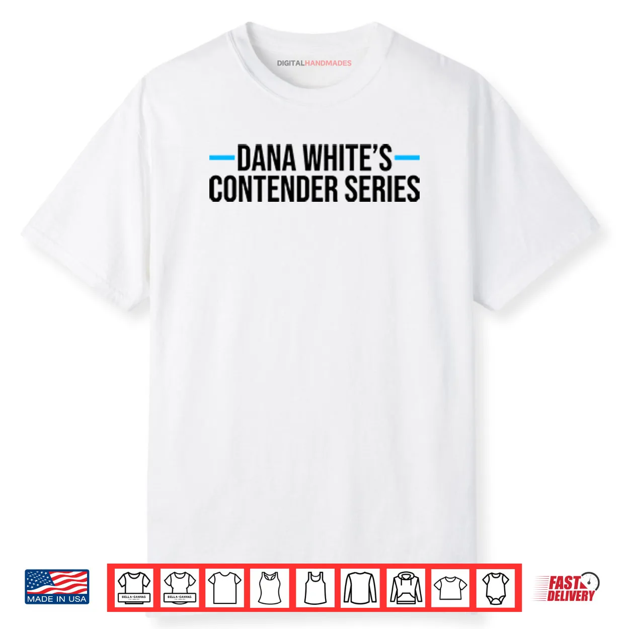 Dana White’s Contender Series Shirt