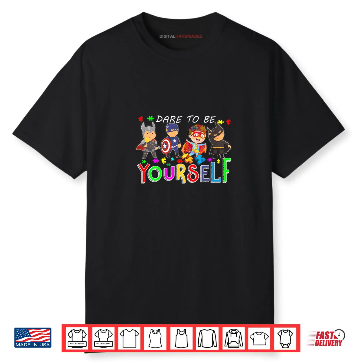 Dare to Be Yourself Autism Awareness Superheroes Shirt
