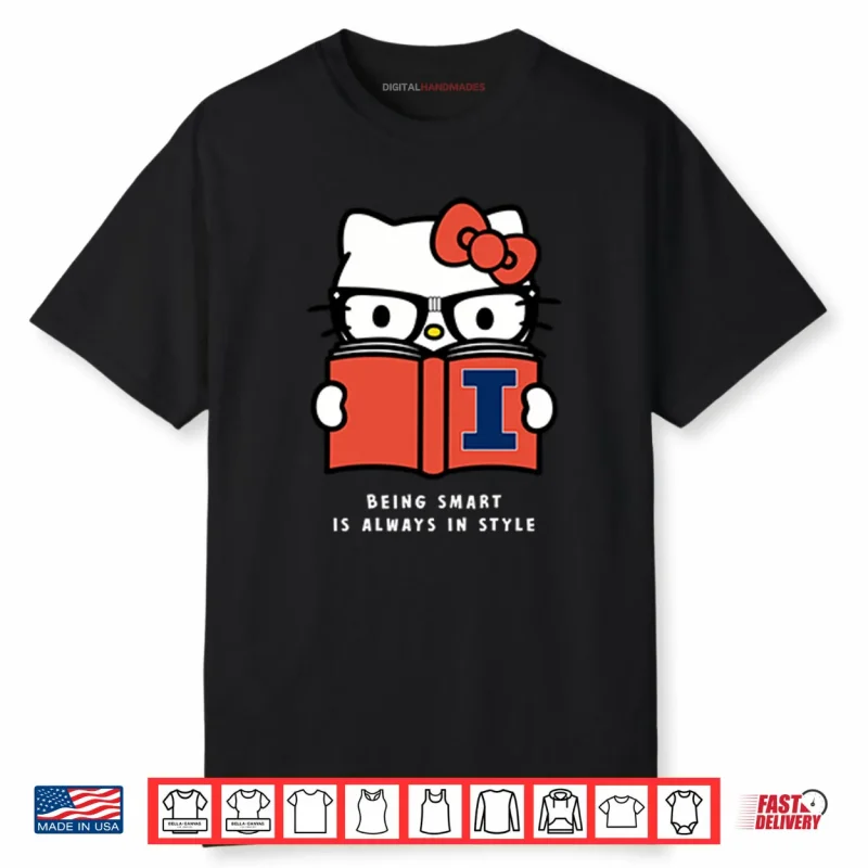 Dave Portnoy Illinois Hello Kitty Being Smart Is Always In Style Shirt