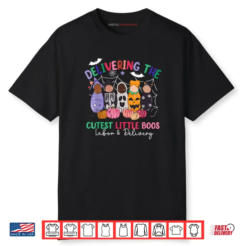 Delivering The Cutest Boos Labor & Delivery Halloween Nurse Shirt