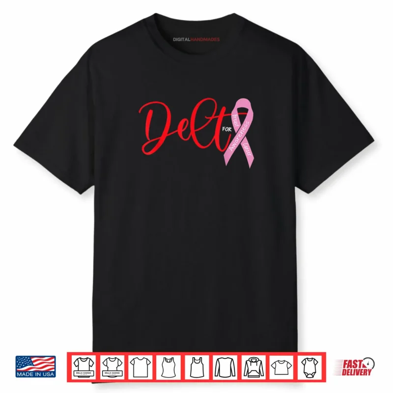 Deltas Wear Pink Breast Cancer Awareness Shirt