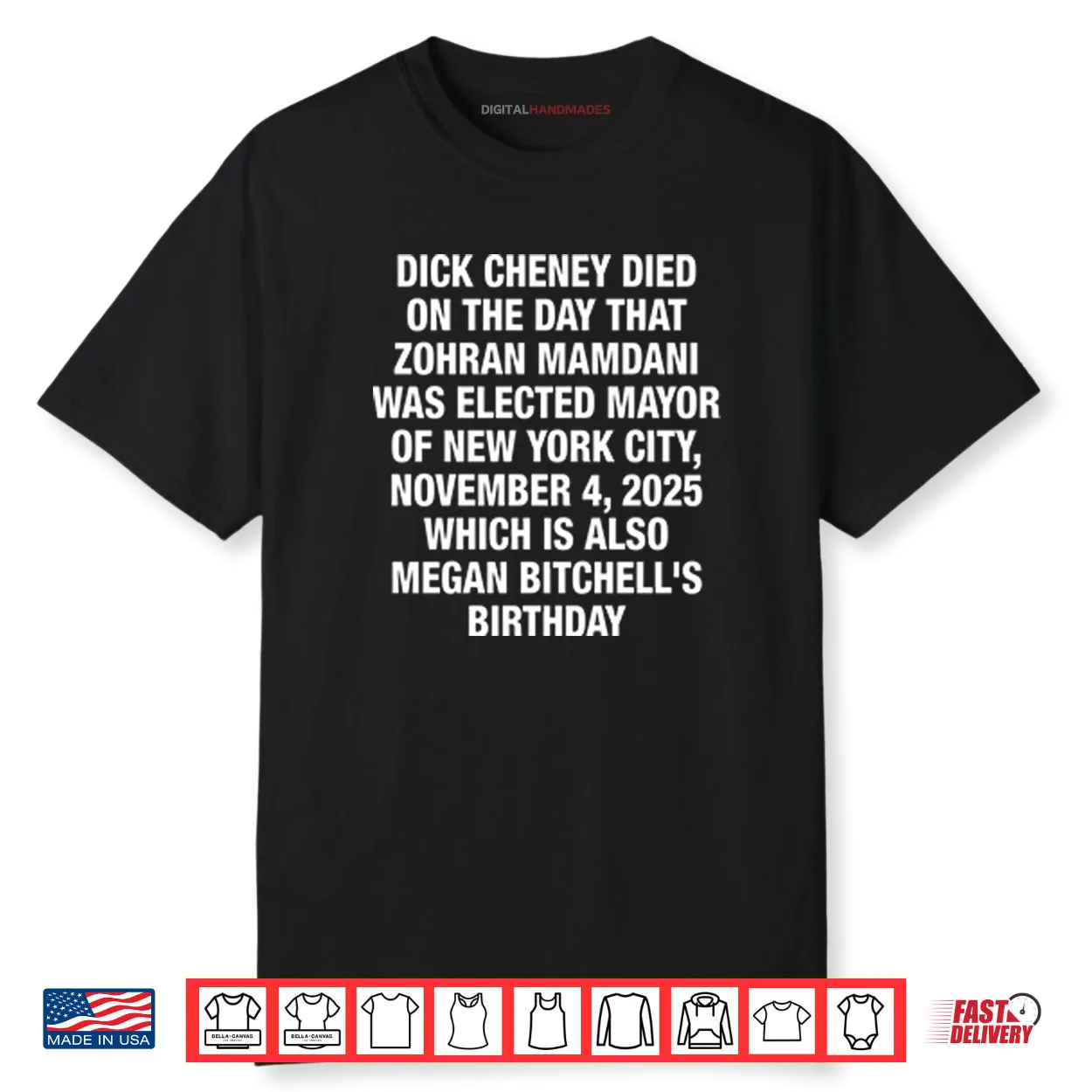 Dick Cheney Died On The Day That Zohran Mamdani Was Elected Shirt