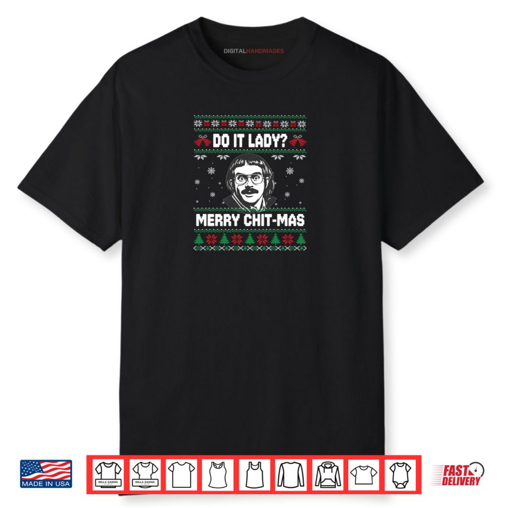 Do It Funny Chit mas merry Christmas Meme Shirt 1 Do It Funny Chit mas merry Christmas Meme Shirt