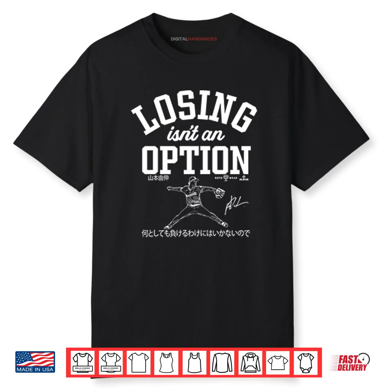 Dodgers Yoshinobu Yamamoto Losing Isn’t An Option Shirt