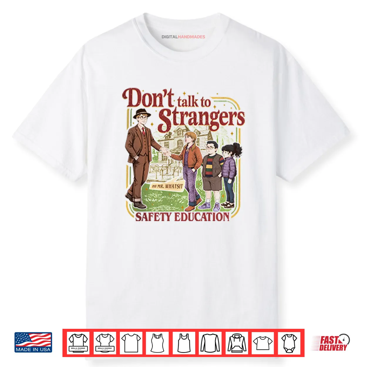 Don’t Talk To Strangers Funny Stranger Things 5 Shirt