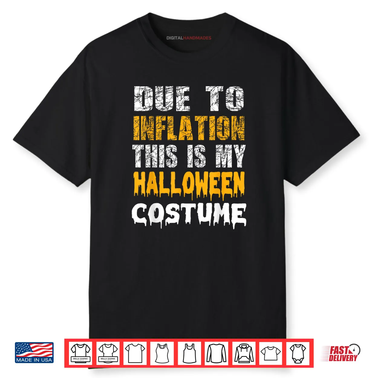 Due to Inflation This is My Funny Halloween Men Costume Shirt
