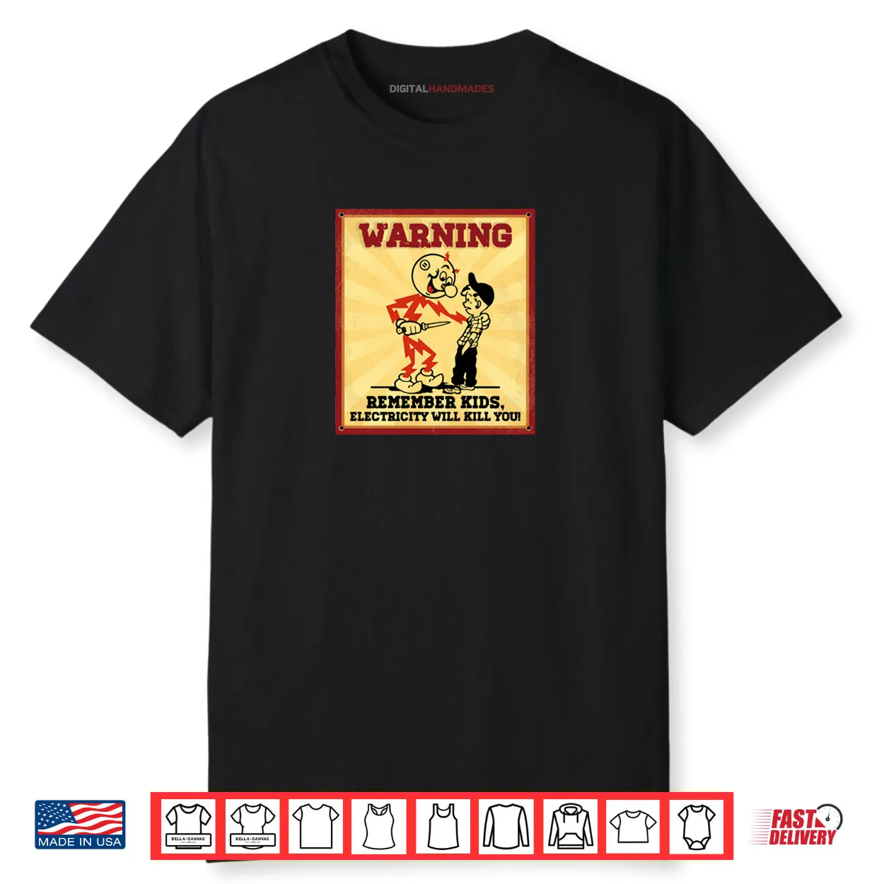 Electrician Remember Kids Electricity Will Kill You Shirt