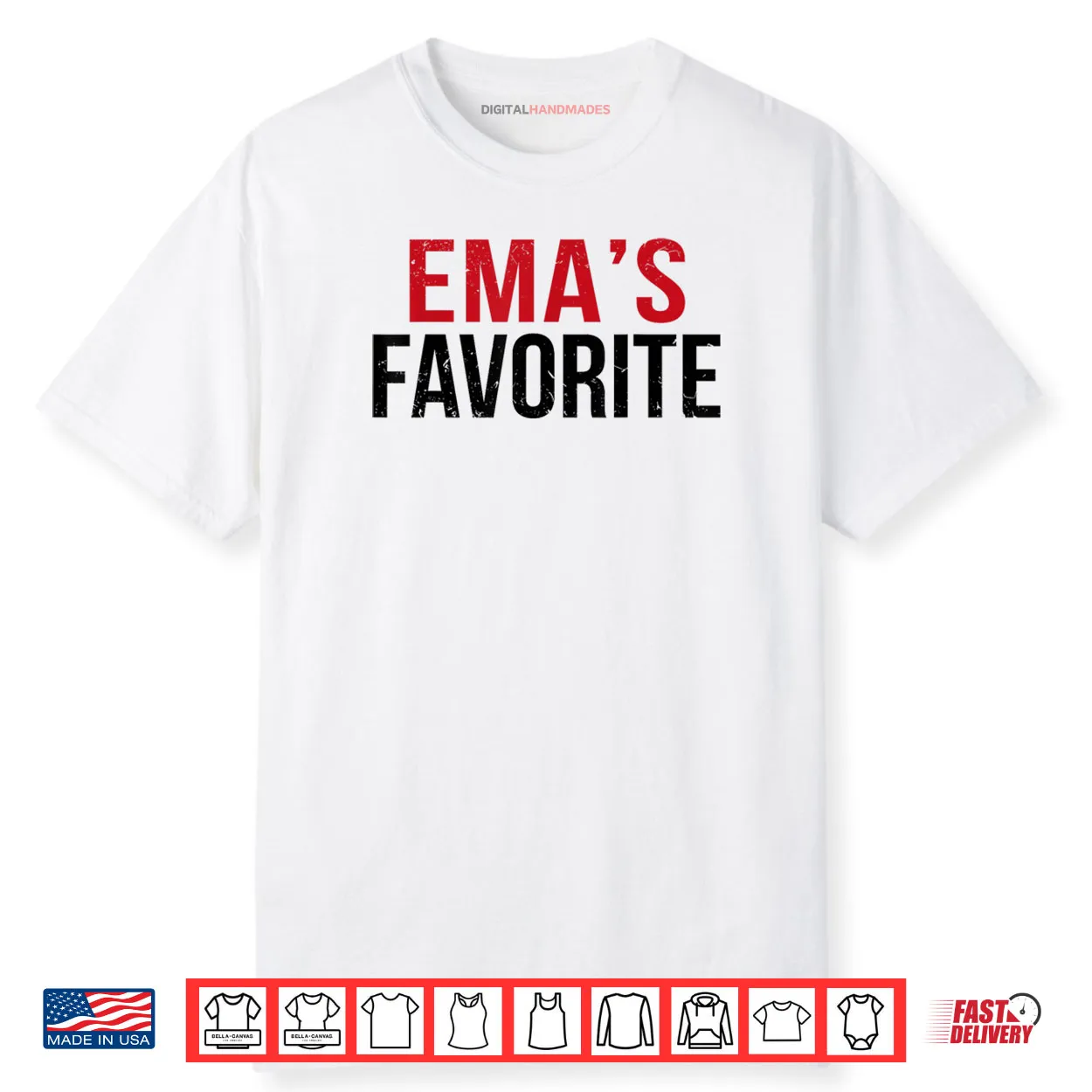 EMA’S Favorite Grandkid Humor Family Shirt