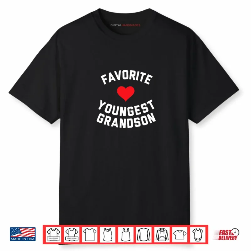 Favorite Youngest Grandson Shirt