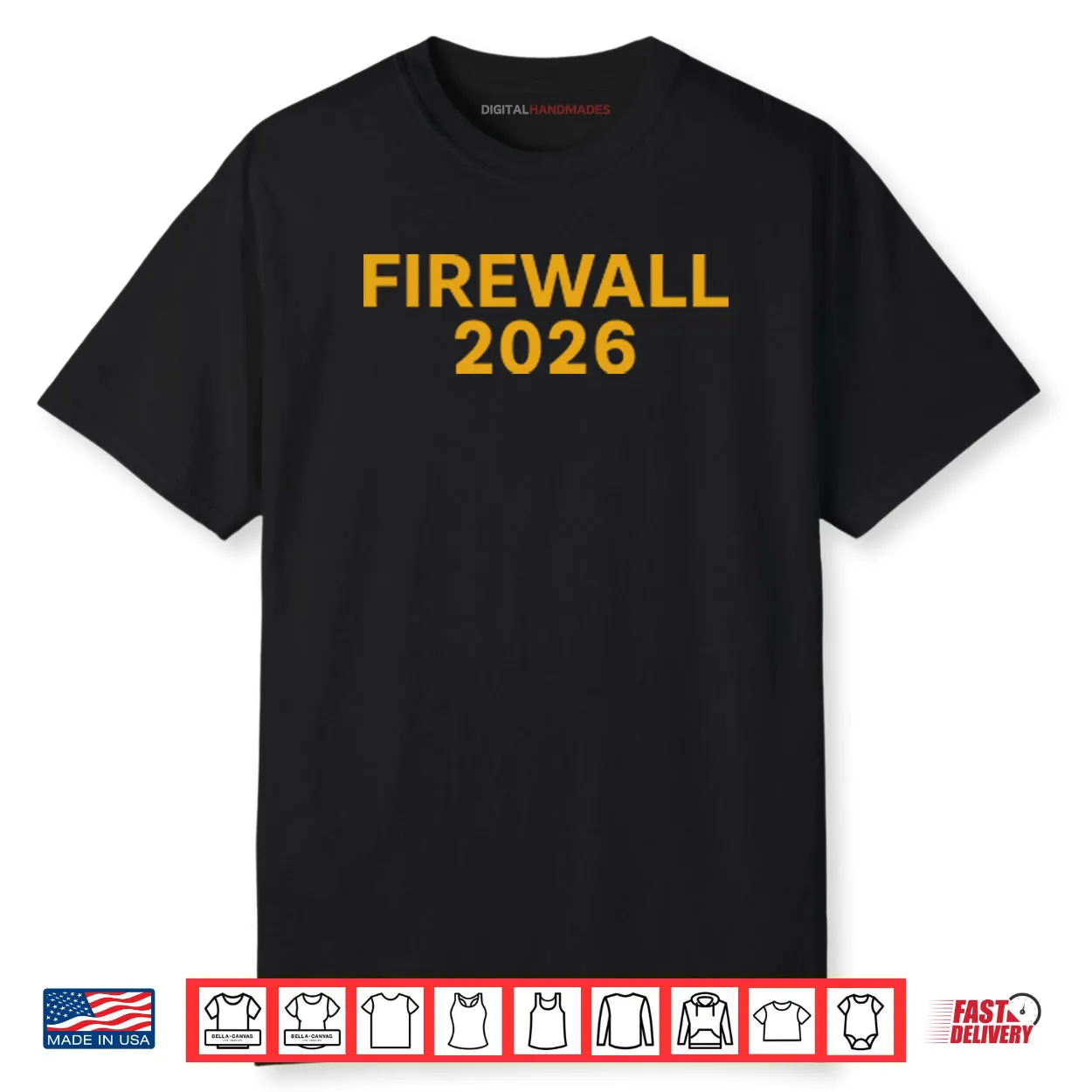Firewall 2026 Shirt