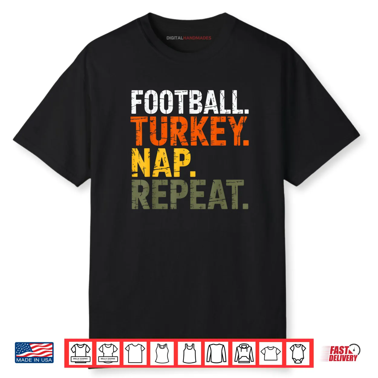 Football Turkey Nap Repeat Thanksgiving Costume Leg Day Shirt