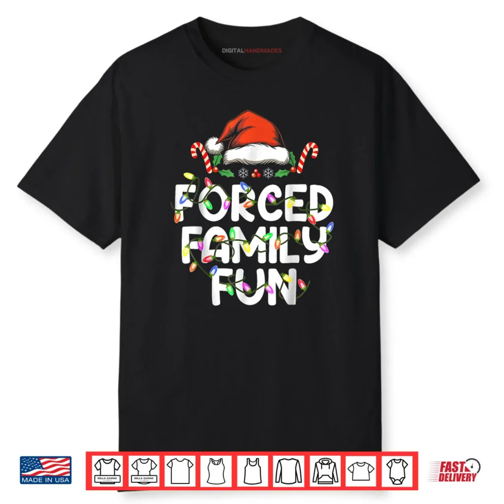 Forced Family Fun Christmas Pajamas Funny Shirt 1 Forced Family Fun Christmas Pajamas Funny Shirt