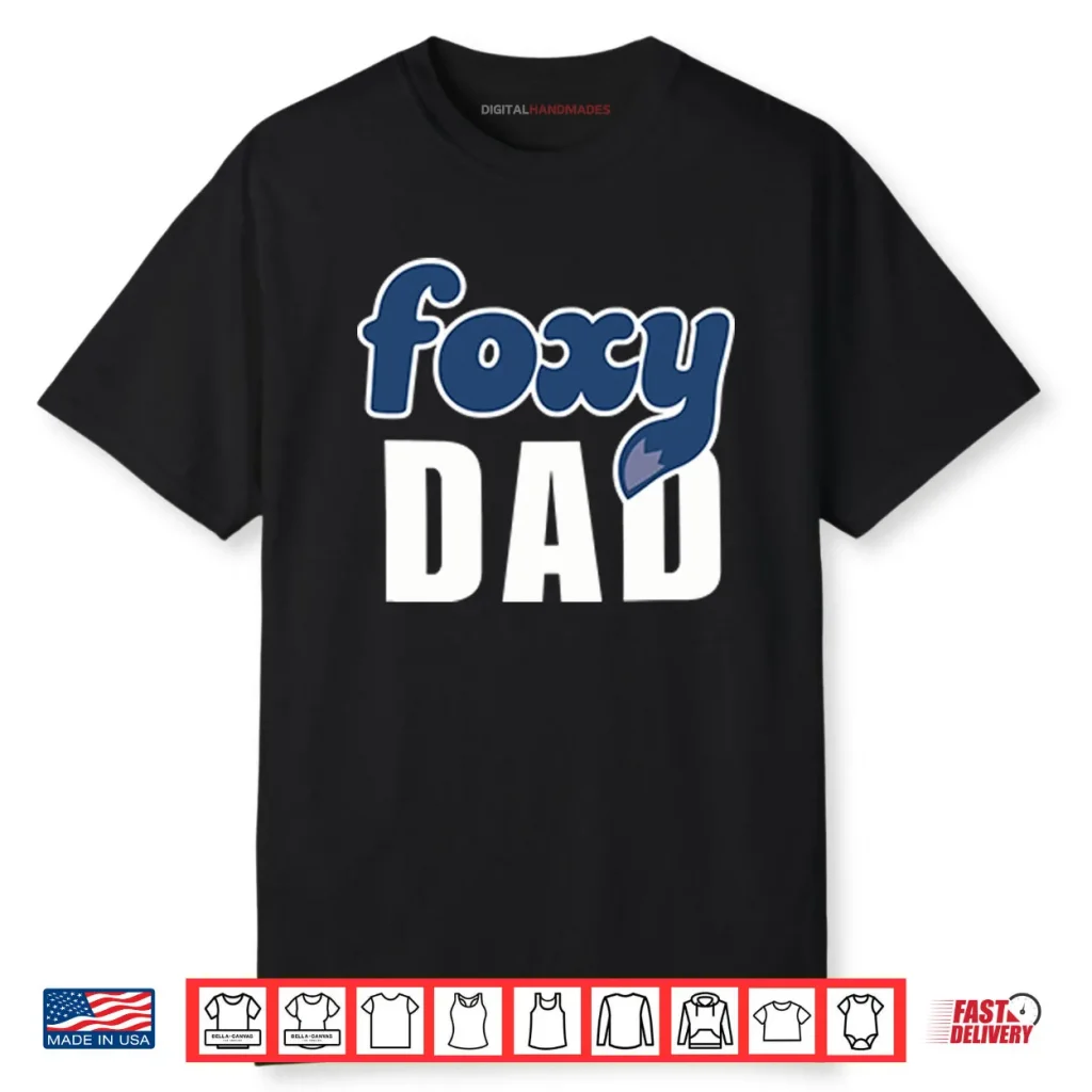 Foxy Dad Nick Wilde Shirt 1 Foxy Dad Nick Wilde Shirt