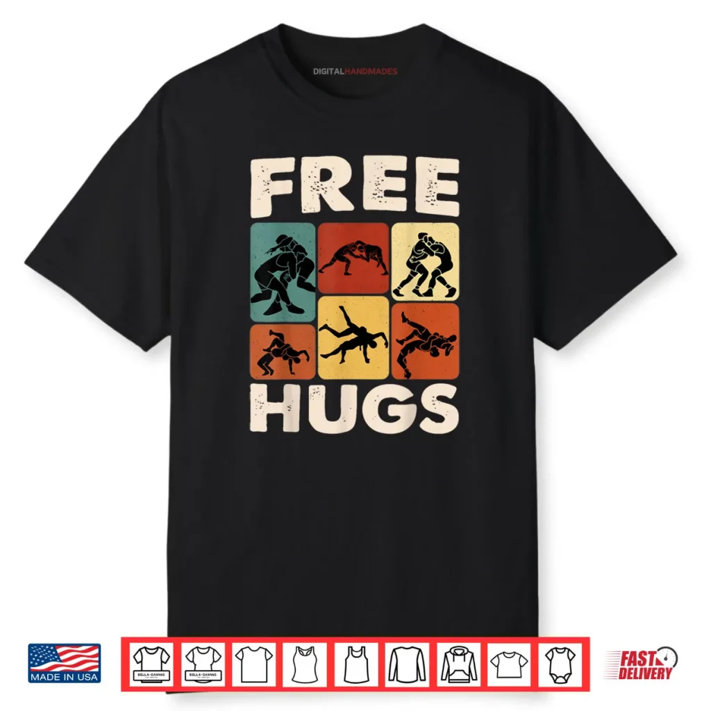 Free Hugs Wrestling Graphic Gift Shirt 1 Free Hugs Wrestling Graphic Gift Shirt