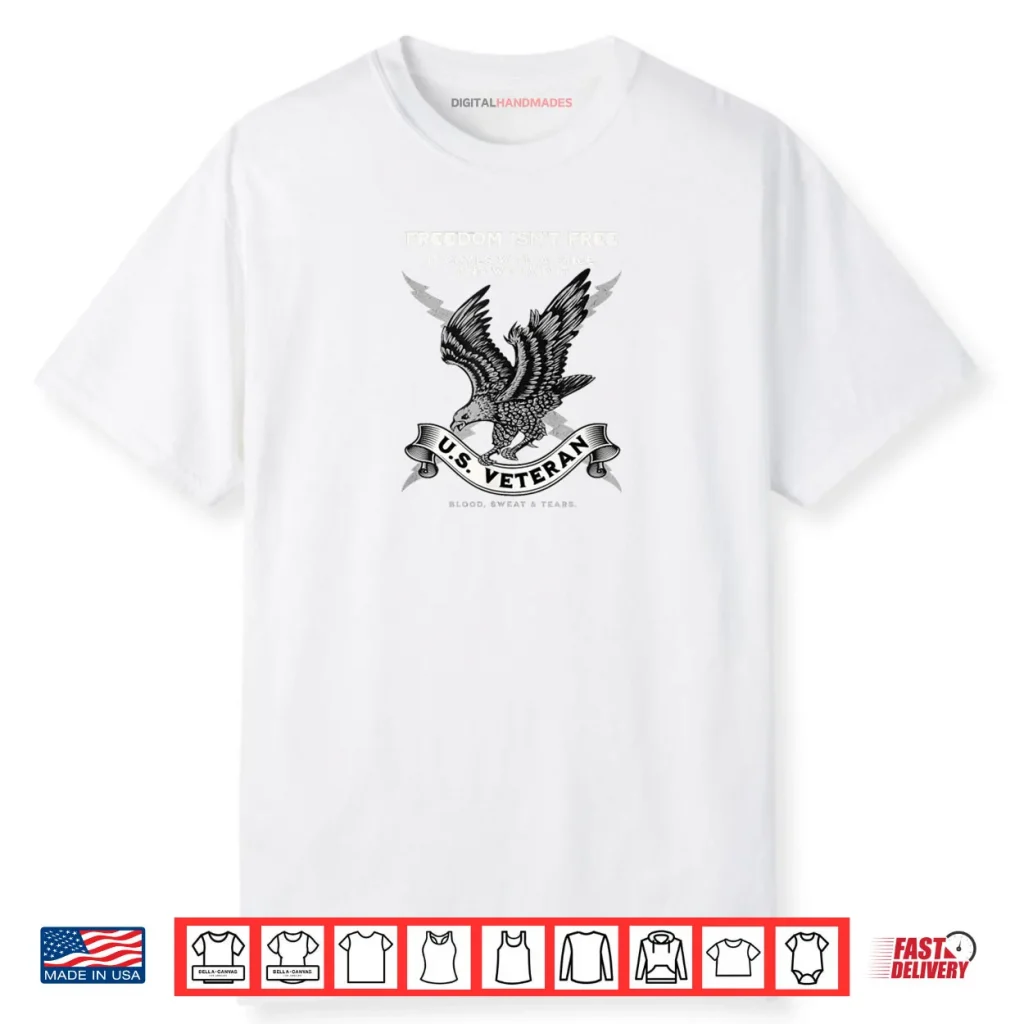 Freedom Isn’t Free Shirt 1 Freedom Isn’t Free Shirt