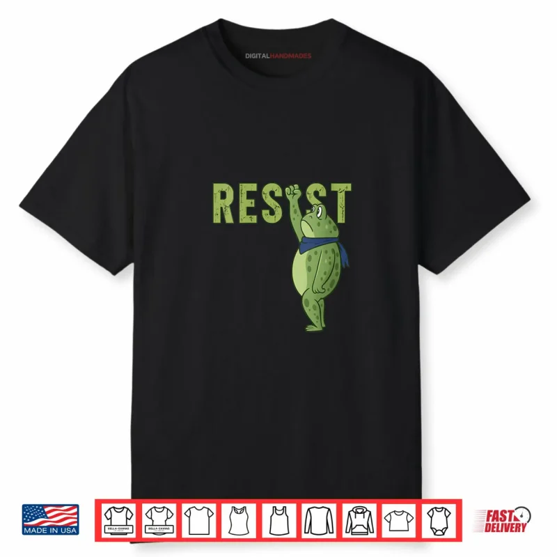 Frog Resist Portland Frog Protest Activist Shirt
