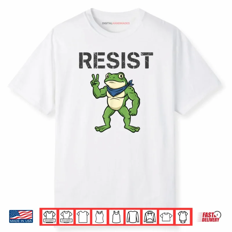 Frogs Resist Cartoon Frog Protest Art Funny Portland Shirt