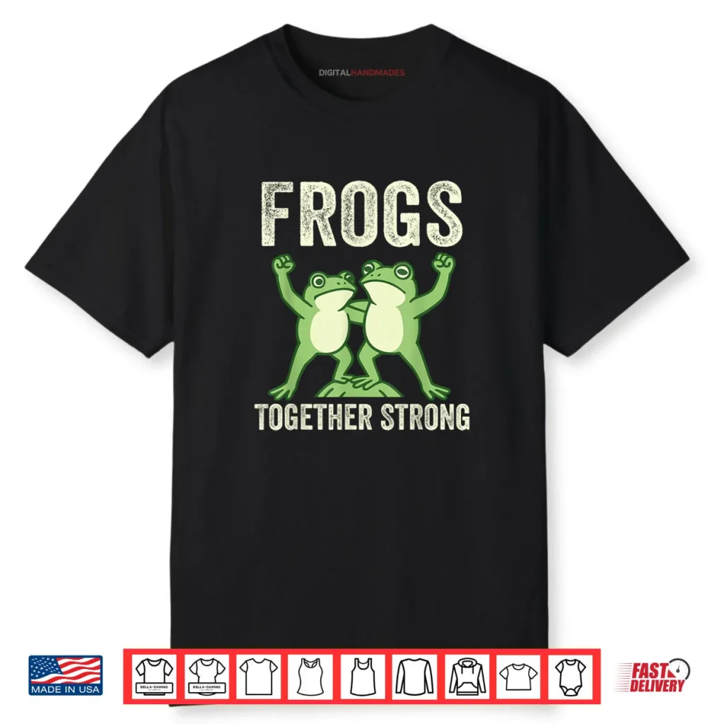 Frogs Together Strong Portland Frog Protest Shirt 1 Frogs Together Strong Portland Frog Protest Shirt