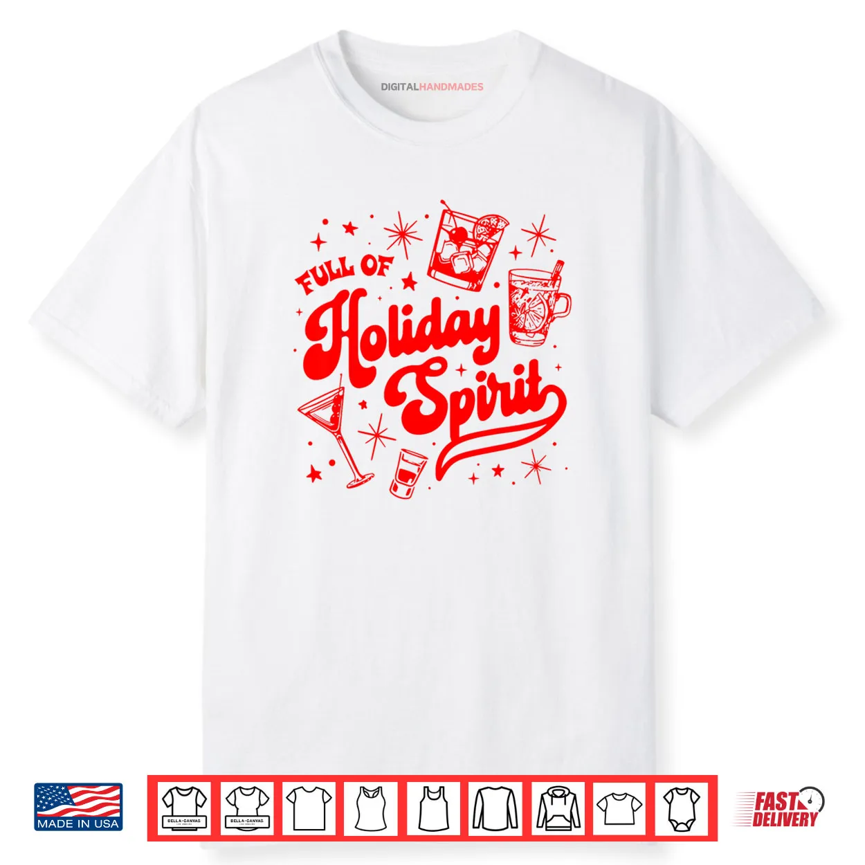 Full of Holiday Spirit Christmas Drinking Retro Cocktails Shirt