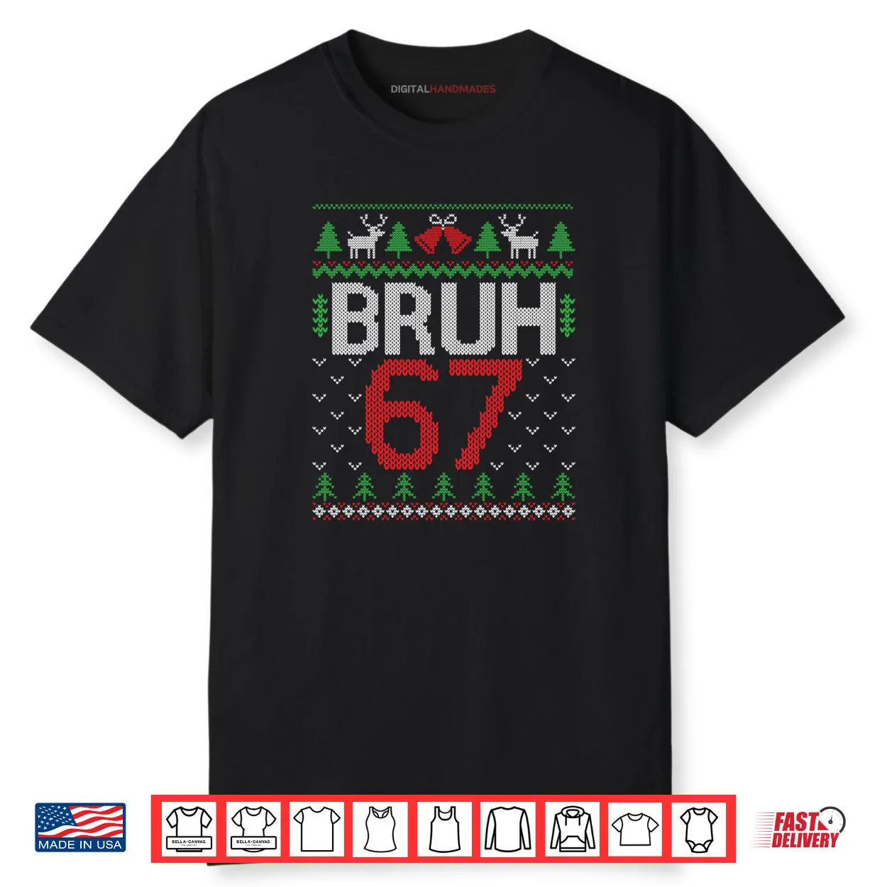 Funny 67 Six Seven Bruh Ugly Christmas Shirt