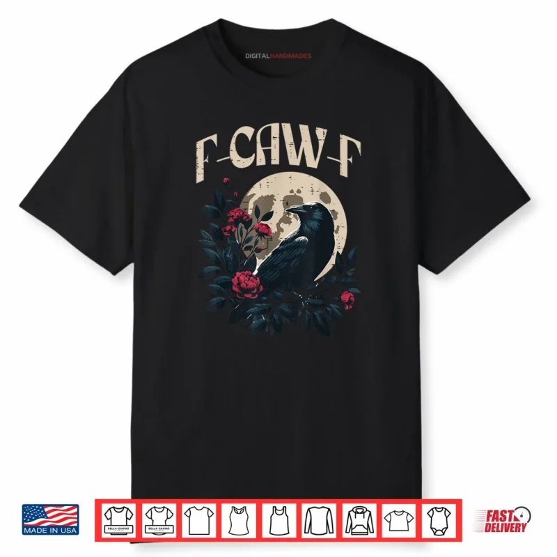 Funny Crow Meme Caw Shirt