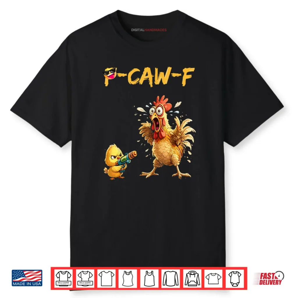 Funny Rooster Caw F Chicken Shirt 1 Funny Rooster Caw F Chicken Shirt
