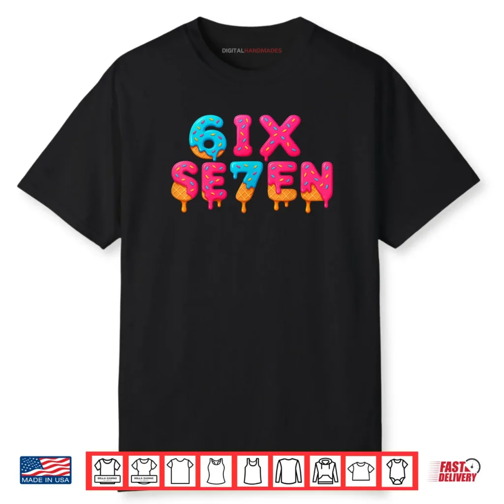 Funny Six Seven 6 7 Meme Shirt 1 Funny Six Seven 6 7 Meme Shirt