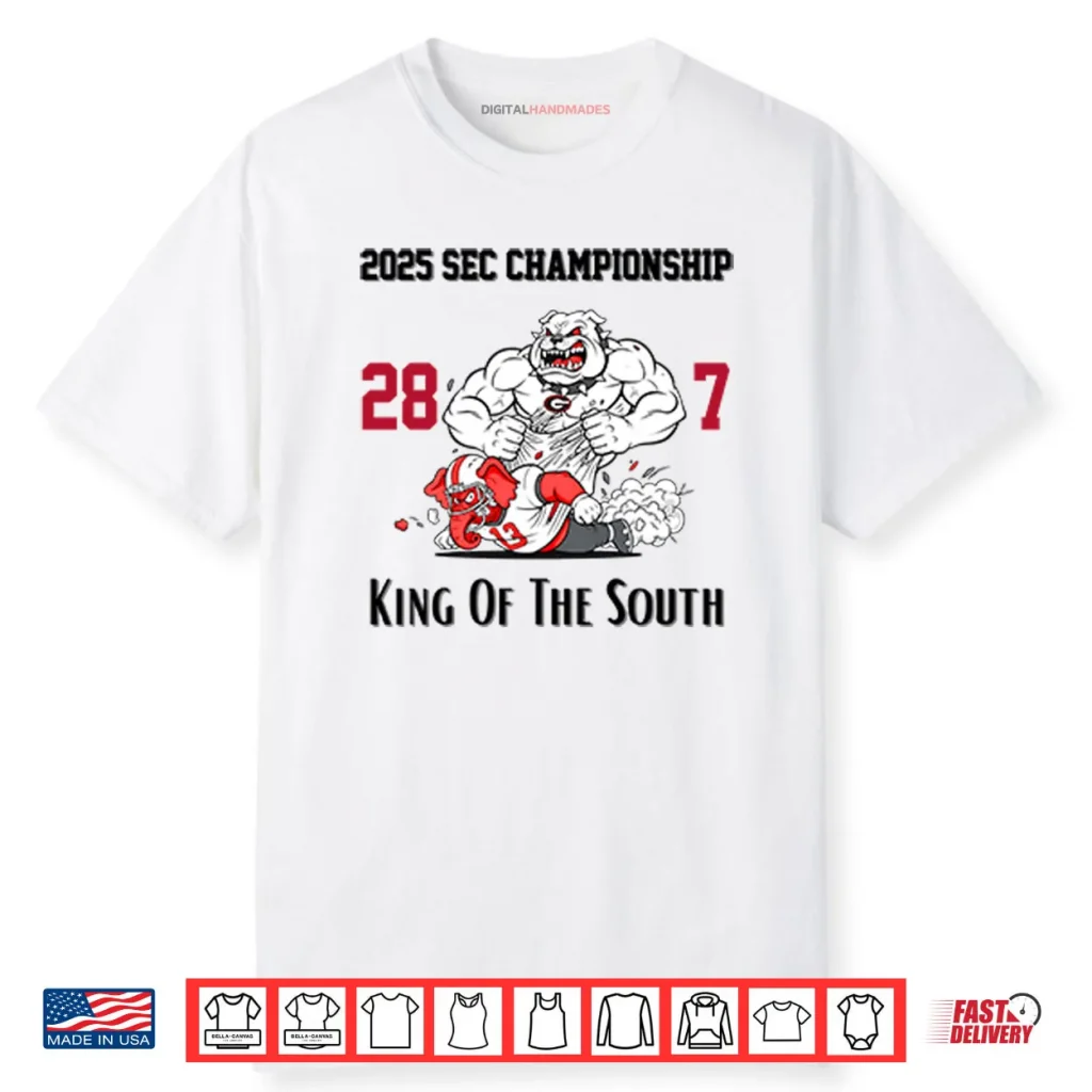 Georgia Bulldogs 2025 SEC Championship 28–7 King Of The South Shirt 1 Georgia Bulldogs 2025 SEC Championship 28–7 King Of The South Shirt