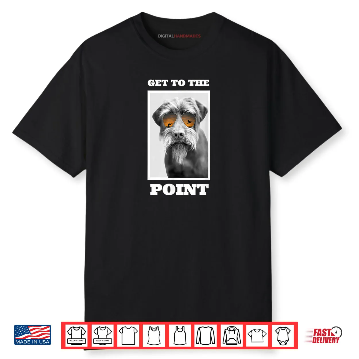 Get to The Point Hunting Dog Pudelpointer Shirt